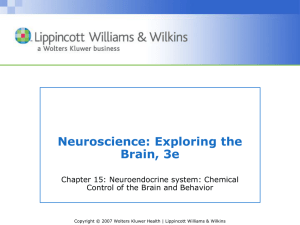 Chapter 15: Chemical Control of the Brain and Behavior