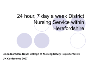 24 hour, 7 day a week District Nursing Service within Herefordshire