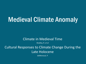 Medieval Climate Anomoly