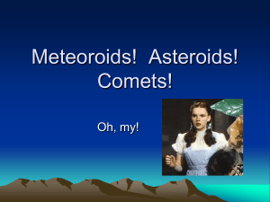 Meteoroids-Asteroids-Comets