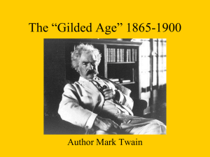 The “Gilded Age” 1865-1900