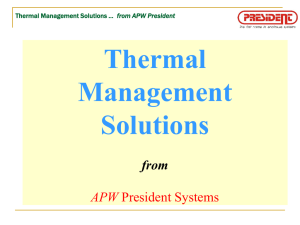 Thermal Management Solutions … from APW President