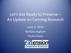 Lets Get Ready To Preserve: An Update on Canning Research