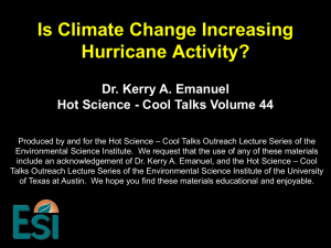 Is Climate Change Increasing Hurricane Activity?