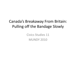 Canada`s Indepenence Breakaway From Britain