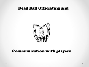 Dead Ball Officiating