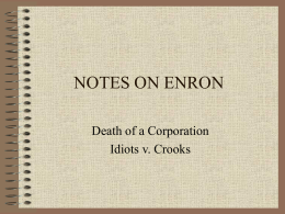 ethical implications of enron Although the documentary ask why about enron has been out for many years, as part of an assignment in a class, i recently was forced (to my pleasure) to view the film. ethical implications of enron Although the documentary ask why about enron has been out for many years, as part of an assignment in a class, i recently was forced (to my pleasure) to view the film.