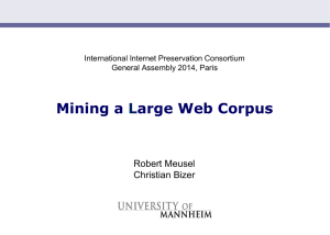 Mining a large web corpus - International Internet Preservation