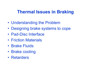 Thermal Issues in Braking