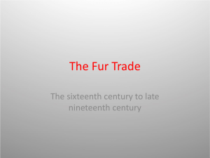 information on the fur trade and the Hudson Bay Company