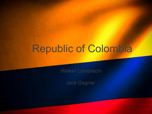 Republic of Colombia Walker Lambrecht Jack Gagner Government