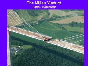 The Millau Viaduct Paris - Barcelona Under construction is