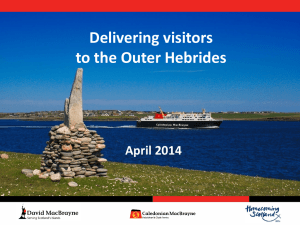 Calmac and Delivering more Visitors to the Outer Hebrides