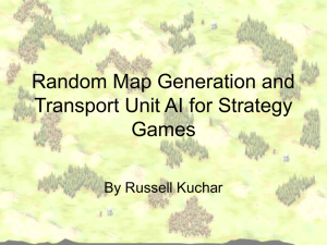 Random Map Generation and Transport Unit AI for Strategy Games