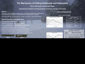 The Mechanics of Falling Hailstones and Hailswaths