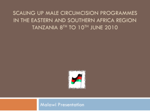 Country update, Malawi - Clearinghouse on Male Circumcision for