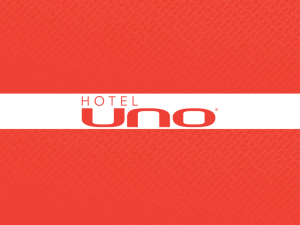 Hotel Uno Presentation - HOTELCORP