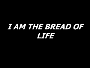 i am the bread of li..
