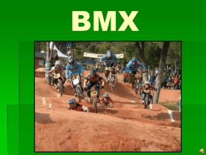 BMX PowerPoint Presentation - Manitoba Cycling Association