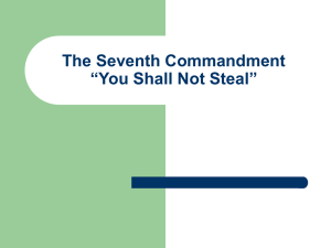The Seventh Commandment “You Shall Not Steal”