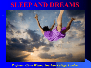Sleep and Dreams - Gresham College