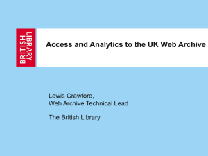 Analytics and Access to the UK Web Archive