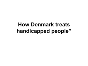 How Denmark treats handicapped people”