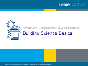 Building Science Basics - Weatherization Assistance Program