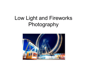 Low Light and Fireworks Photography