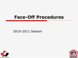 Face-Off Procedures
