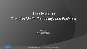 The Future Trends in Media and Technology