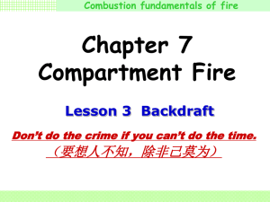 Combustion fundamentals of fire Don`t do the crime if you can`t do