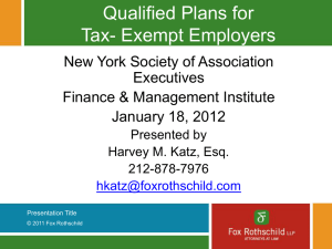 Qualified Plans for Tax- Exempt Employers