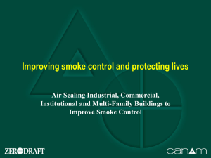 Improving smoke control and protecting lives