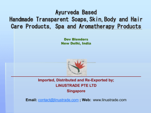 Ayurveda based range of Handmade Transparent