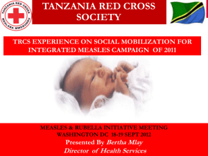 TANZANIA RED CROSS SOCIETY - Measles & Rubella Initiative