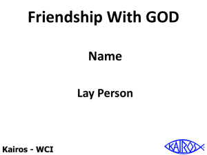 Friendship With God - Kairos