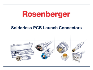Solderless PCB Launch Connectors