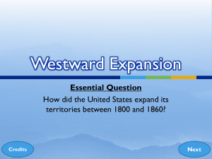 Westward Expansion - Michigan State University