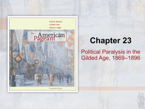 Political Paralysis in the Gilded Age, 1869–1896