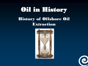 PowerPoint (A history of oil extraction)