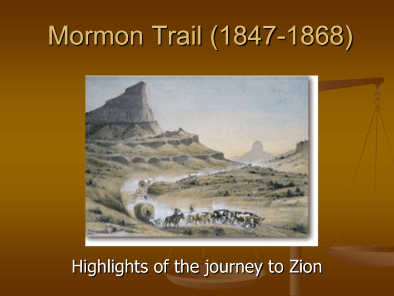 mormon journey to zion