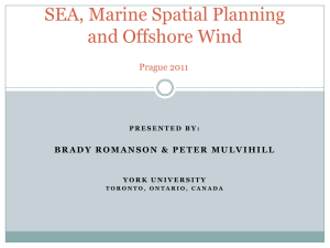 SEA, Marine Spatial Planning and Offshore Wind