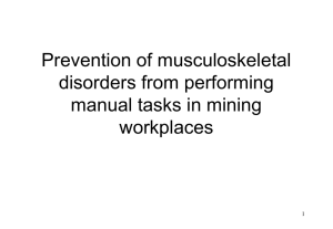 Prevention of MSDs from performing manual tasks in mining