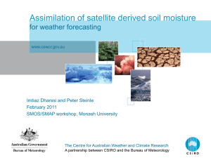 SMOS/SMAP workshop - The Centre for Australian Weather and