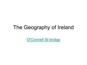 PowerPoint Presentation - The Geography of Ireland