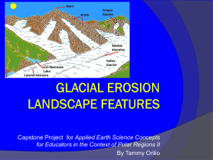 Glacial erosion landscape features