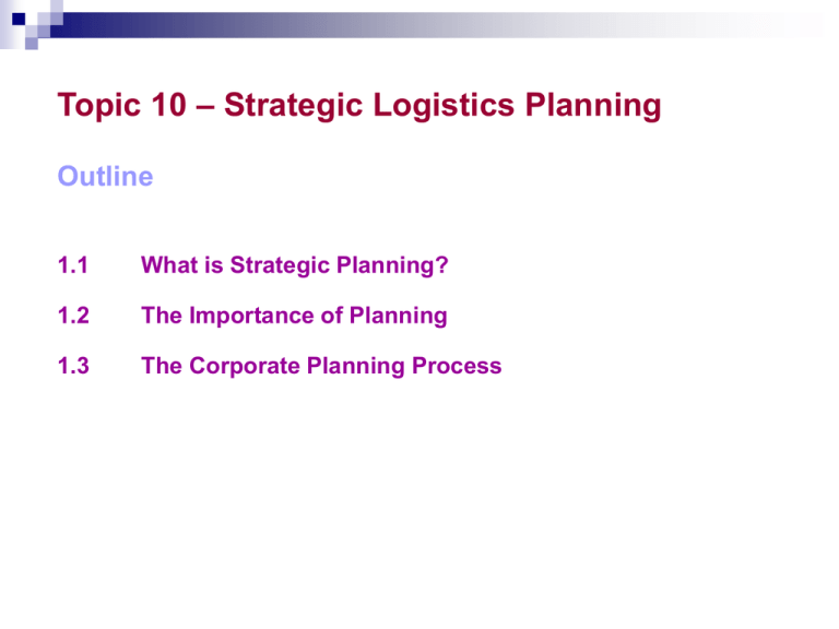 Definition Of Logistics Strategic Planning