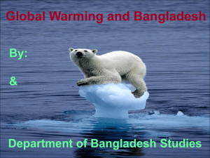 Presentation on global warming and Bangladesh