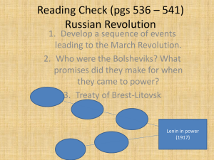 Reading Check (pgs 536 – 541) Russian Revolution